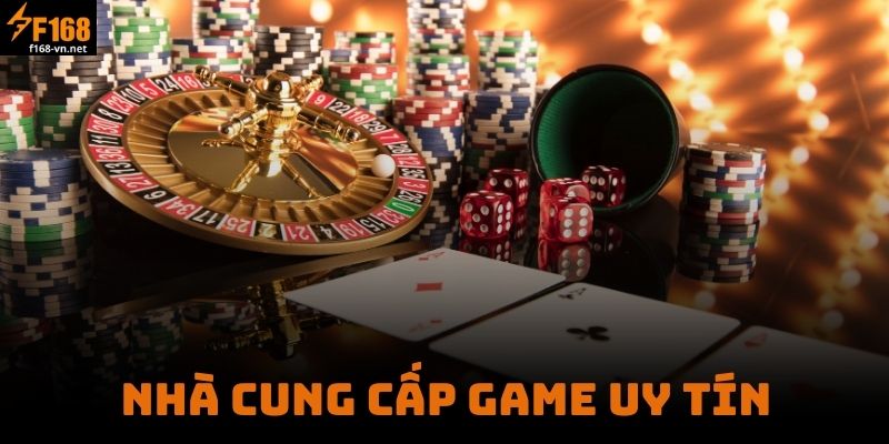 Nhà Cung Cấp Game Uy Tín 